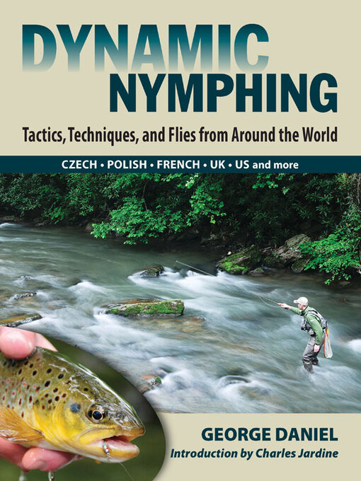 Title details for Dynamic Nymphing by George Daniel - Available